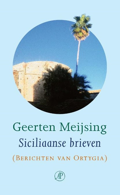 Siciliaanse brieven, Geerten Meijsing - Gebonden - 9789029550086