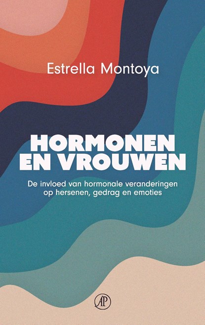 Hormonen en vrouwen, Estrella Montoya - Ebook - 9789029550215