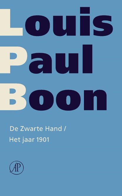 De zwarte hand/Het jaar 1901, Louis Paul Boon - Paperback - 9789029552448