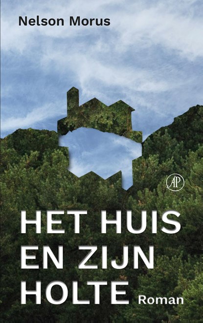 Het huis en zijn holte, Nelson Morus - Paperback - 9789029552509