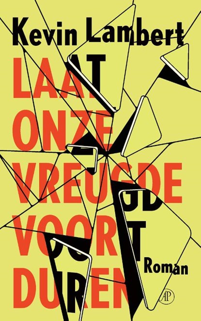 Laat onze vreugde voortduren, Kevin Lambert - Paperback - 9789029552950