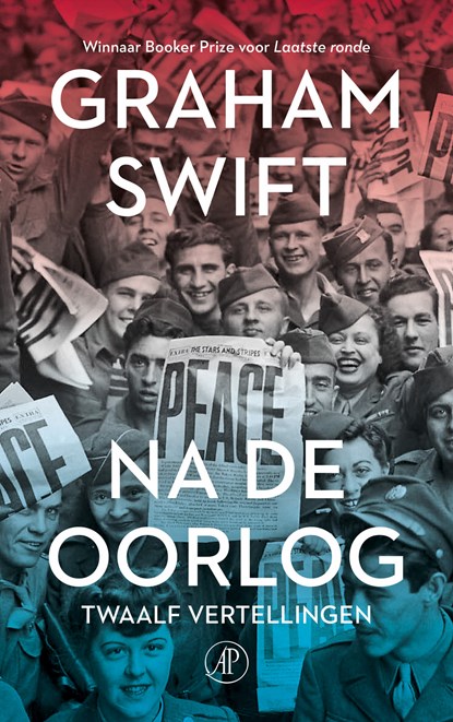 Na de oorlog, Graham Swift - Paperback - 9789029553049