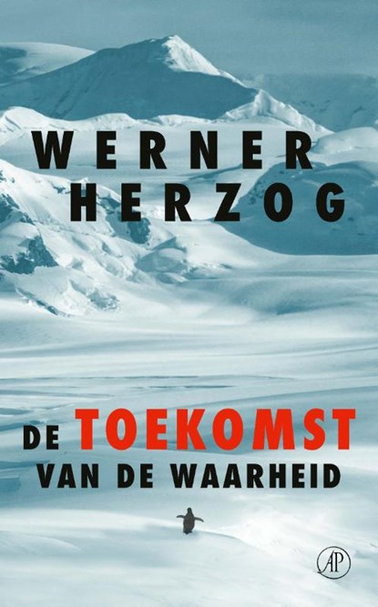 De toekomst van de waarheid, Werner Herzog - Paperback - 9789029553070