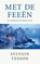 Met de feeën, Sylvain  Tesson - Paperback - 9789029553117