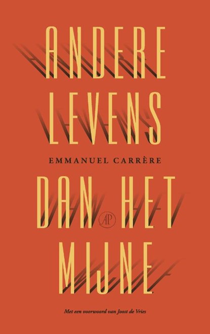 Andere levens dan het mijne, Emmanuel Carrère - Paperback - 9789029553391