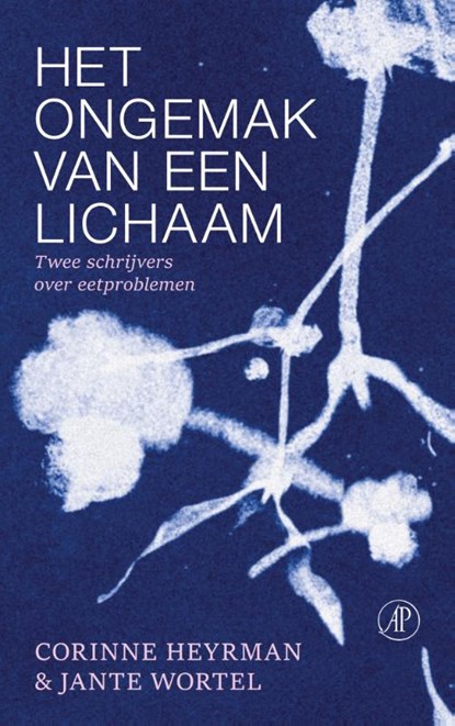 Het ongemak van een lichaam, Corinne Heyrman ; Jante Wortel - Paperback - 9789029553421