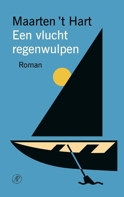 Een vlucht regenwulpen, Maarten 't Hart - Paperback - 9789029553490