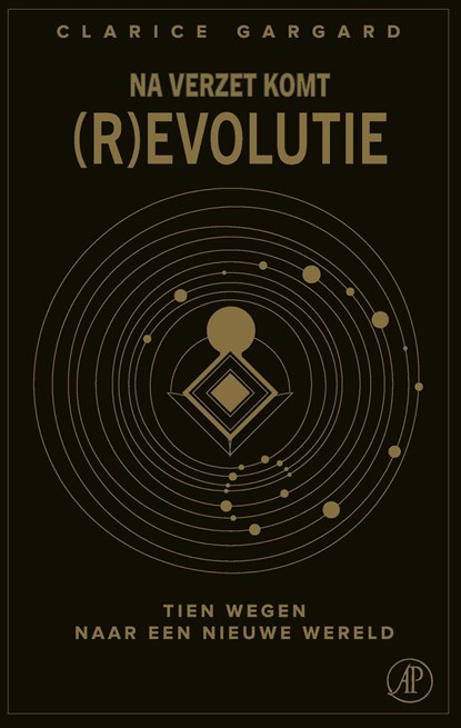 Na verzet komt (r)evolutie, Clarice Gargard - Ebook - 9789029554015