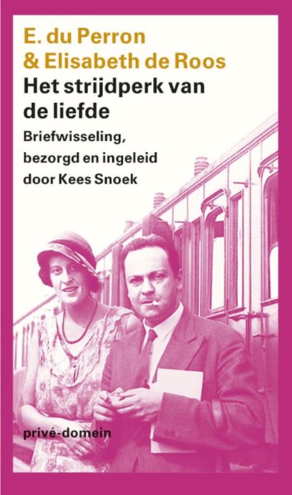 Het strijdperk van de liefde, E. du Perron ; Elisabeth de Roos - Paperback - 9789029554848