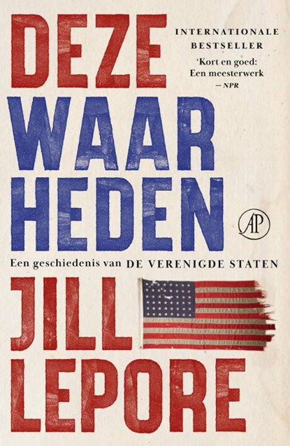 Deze waarheden, Jill Lepore - Paperback - 9789029555111