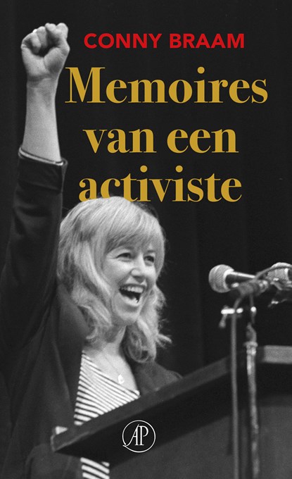 Memoires van een activiste, Conny Braam - Paperback - 9789029555197