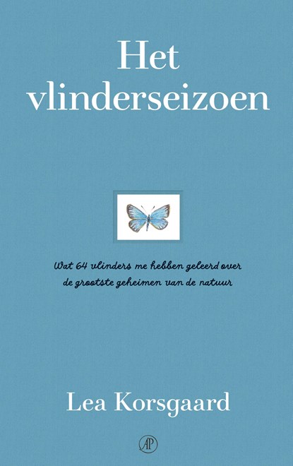 Het vlinderseizoen, Lea Korsgaard - Gebonden - 9789029555449