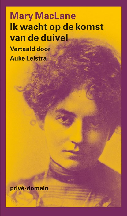 Ik wacht op de komst van de duivel, Mary MacLane - Paperback - 9789029555623