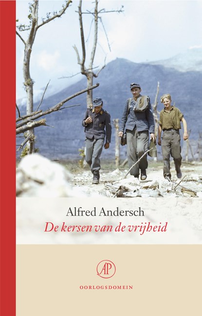 De kersen van de vrijheid, Alfred Andersch - Gebonden - 9789029555630