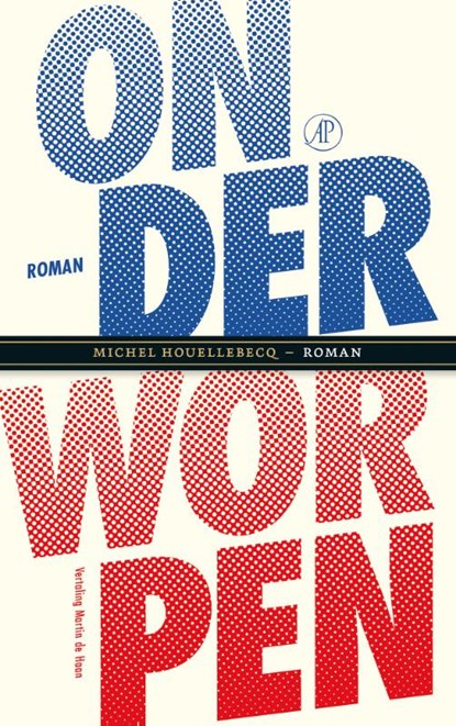 Onderworpen, Michel Houellebecq - Paperback - 9789029555647