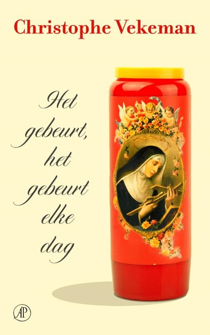 Het gebeurt, het gebeurt elke dag, Christophe Vekeman - Paperback - 9789029556859