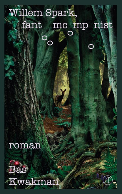 Willem Spark, fantoomcomponist, Bas Kwakman - Paperback - 9789029558037