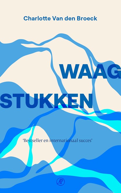 Waagstukken, Charlotte Van den Broeck - Paperback - 9789029558112