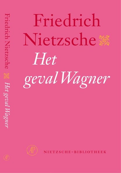 Het geval Wagner, Friedrich Nietzsche - Paperback - 9789029563321