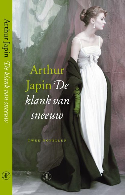 De klank van sneeuw, Arthur Japin - Paperback - 9789029563369