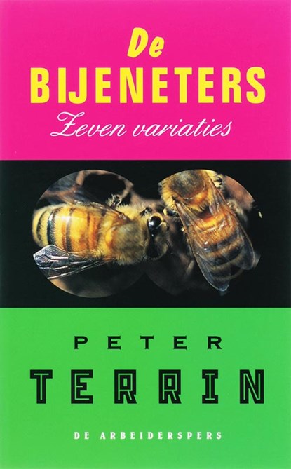 De bijeneters, TERRIN, Peter - Paperback - 9789029563901