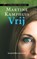 Vrij, KAMPHUIS, Martine - Paperback - 9789029564014