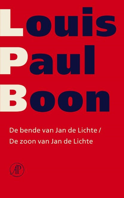De bende van Jan de Lichte & De zoon van Jan de Lichte, Louis Paul Boon - Paperback - 9789029564922