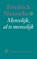 Menselijk , al te menselijk, Friedrich Nietzsche - Paperback - 9789029565844
