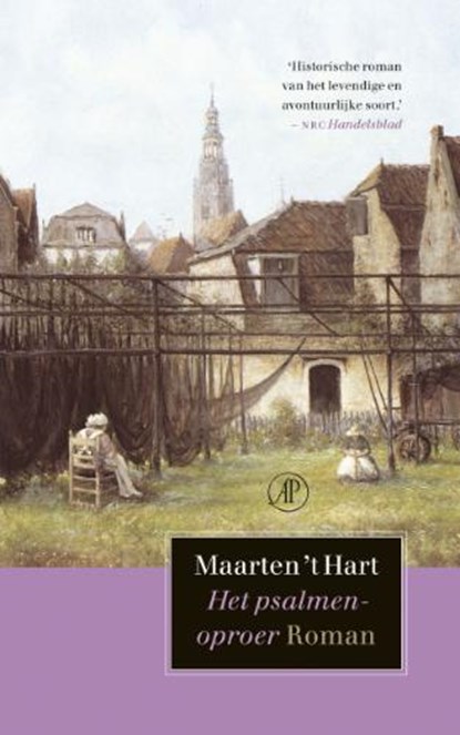 Het psalmenoproer, HART, Maarten 't - Paperback - 9789029566117