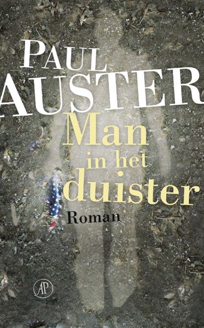 Man in het duister, AUSTER, Paul - Gebonden met stofomslag - 9789029566612