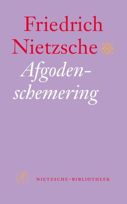 Afgodenschemering, Friedrich Nietzsche - Ebook - 9789029568869