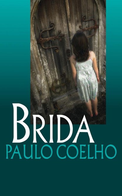 Brida, Paulo Coelho - Paperback - 9789029571715
