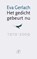 Het gedicht gebeurt nu, Eva Gerlach - Gebonden - 9789029571753
