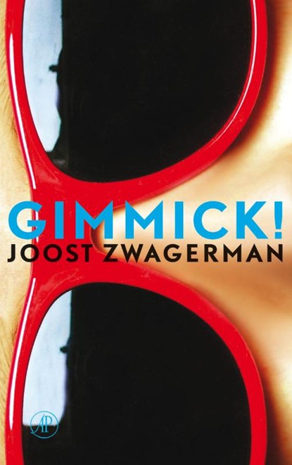 Gimmick !, ZWAGERMAN, Joost - Paperback - 9789029572361