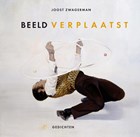 Beeld verplaatst | Joost Zwagerman | 