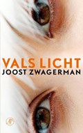 Vals Licht | Joost Zwagerman | 
