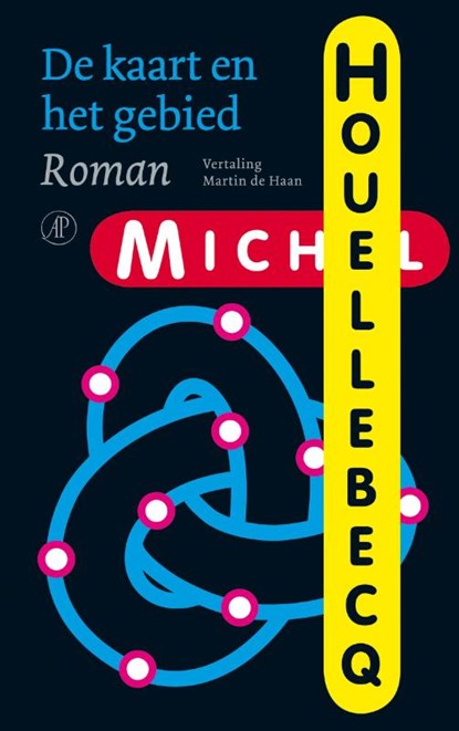 De kaart en het gebied, Michel Houellebecq - Paperback - 9789029575171