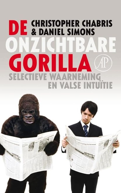 De onzichtbare gorilla, Christopher Chabris ; Daniel Simons - Ebook - 9789029575577