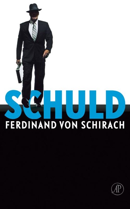 Schuld, Ferdinand von Schirach - Paperback - 9789029576130