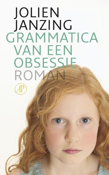 Grammatica van een obsessie, Jolien Janzing - Ebook - 9789029576987