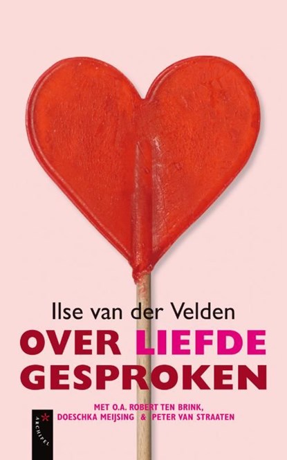 Over de liefde gesproken, Ilse van der Velden - Ebook - 9789029577731