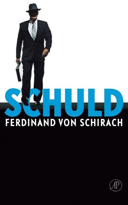Schuld, Ferdinand von Schirach - Ebook - 9789029577915