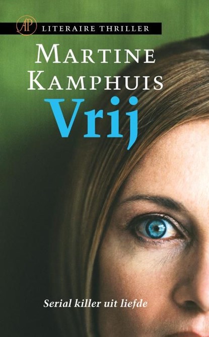 Vrij, Martine Kamphuis - Ebook - 9789029578011