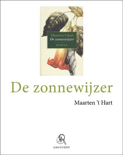 De zonnewijzer, Maarten 't Hart - Paperback - 9789029578912