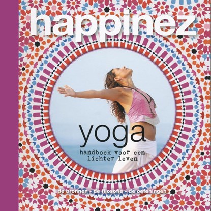 Happinez - Yoga - Handboek voor een lichter leven, Christel Jansen - Gebonden - 9789029579247