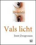 Vals licht (grote letter) | Joost Zwagerman | 
