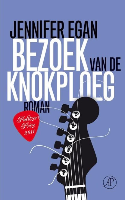 Bezoek van de knokploeg, Jennifer Egan - Ebook - 9789029579728