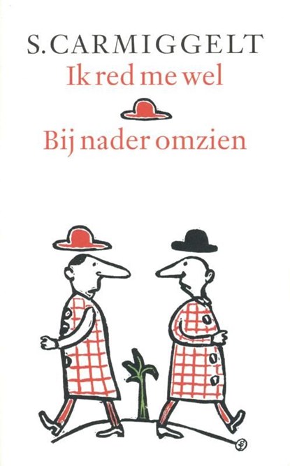 Ik red me wel & Bij nader omzien, Simon Carmiggelt - Ebook - 9789029581202