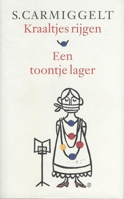 Kraaltjes rijgen; Een toontje lager, Simon Carmiggelt - Ebook - 9789029581219