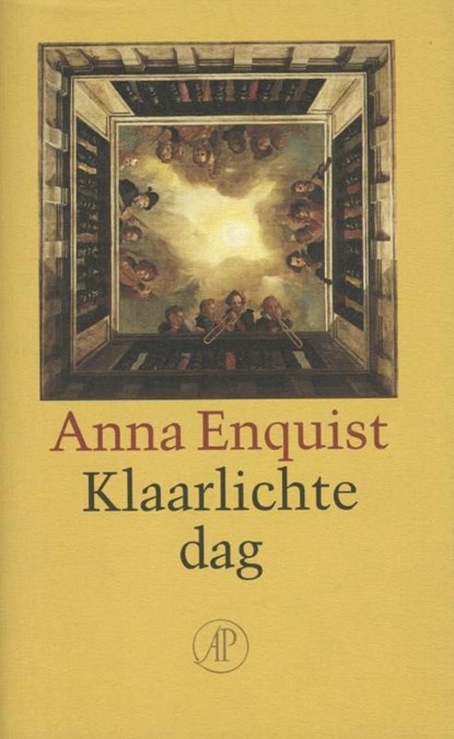 Klaarlichte dag, Anna Enquist - Ebook - 9789029581530